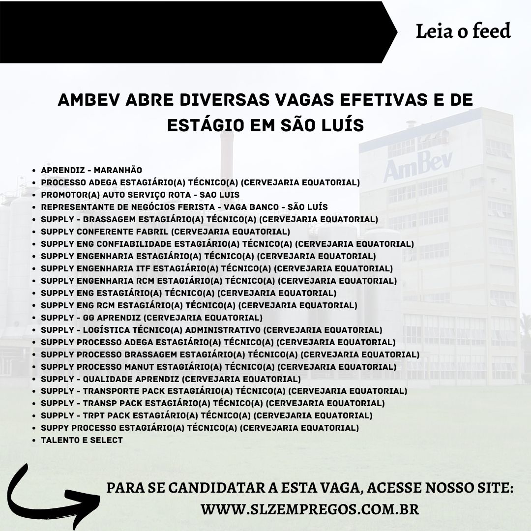 Ambev Abre Diversas Vagas Efetivas E De Est Gio Em S O Lu S Slz Empregos