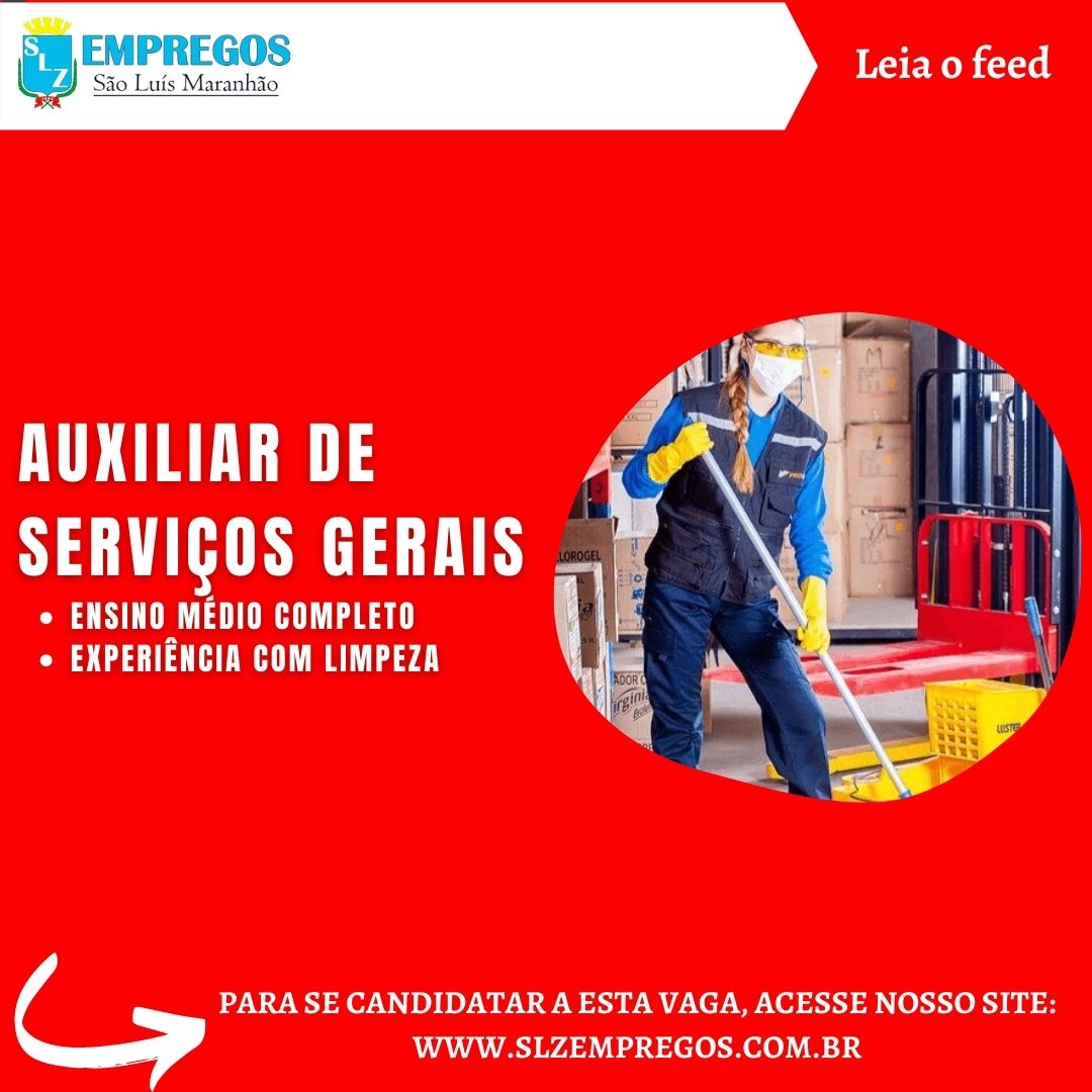 Auxiliar De Servi Os Gerais Slz Empregos