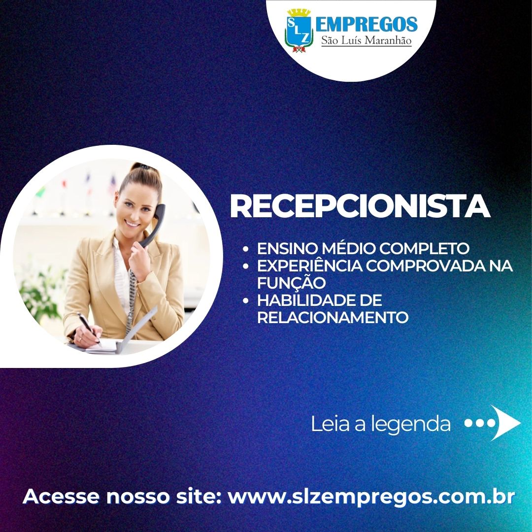 Recepcionista Slz Empregos 0645